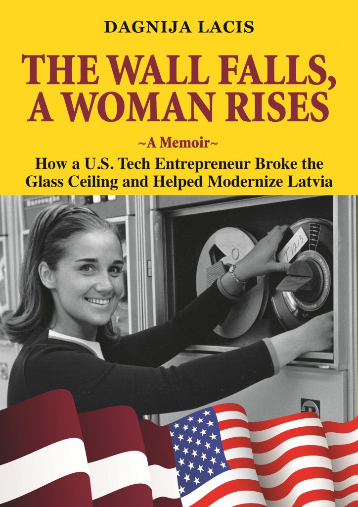 NEW MEMOIR CHRONICLES BTG FOUNDER DAGNIJA LACIS’ LIFE AS A TRAILBLAZER AND TECH ENTREPRENEUR